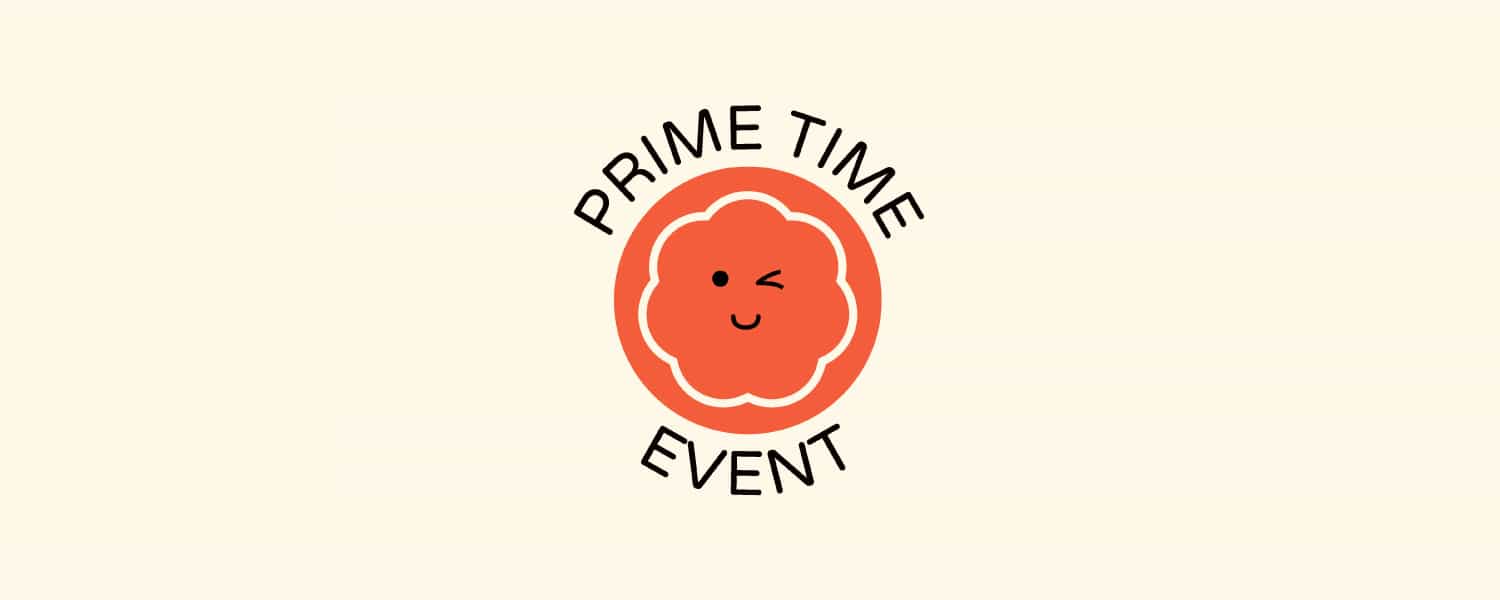 Prime Time Event